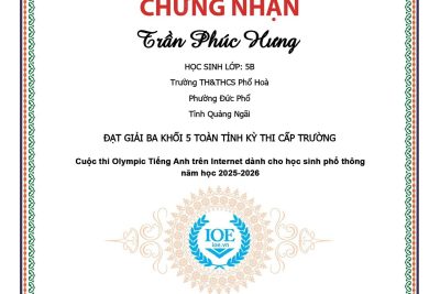 CHÚC MỪNG HỌC SINH TRƯỜNG TH&THCS PHỔ HÒA HOÀN THÀNH XUẤT SẮC KỲ THI OLYMPIC TIẾNG ANH TRÊN INTERNET (IOE) CẤP TRƯỜNG – NĂM HỌC 2025–2026