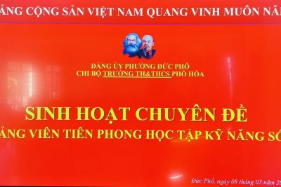 SINH HOẠT CHUYÊN ĐỀ “ĐẢNG VIÊN TIÊN PHONG HỌC TẬP KỸ NĂNG SỐ”